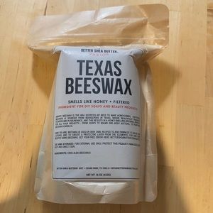 Better Shea Butter. Texas filtered beeswax.